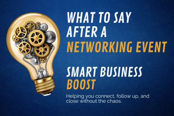 How to Follow Up After a Networking Event: A Simple 3-Step Email System