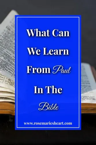 What Can We Learn From Paul In The Bible