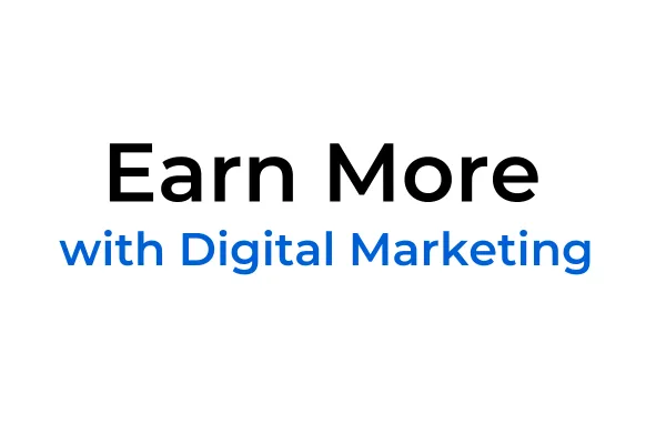 Earning With Digital Marketing