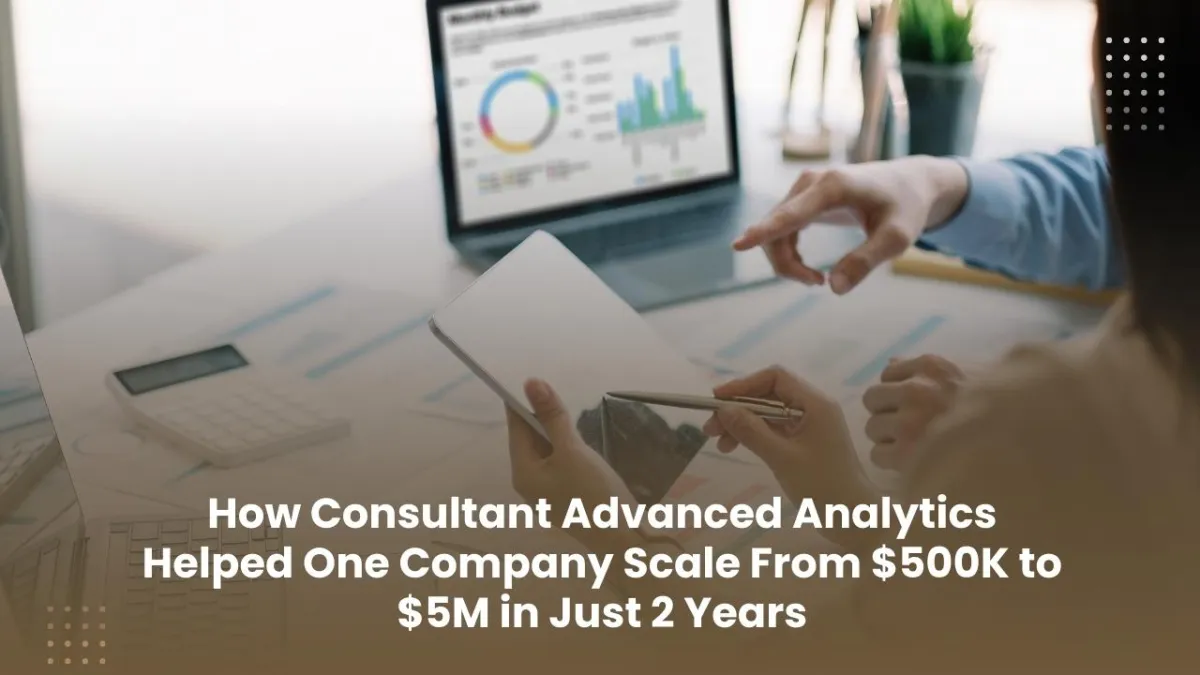 Top Consultant Advanced Analytics for Explosive Growth | Scaling Engine