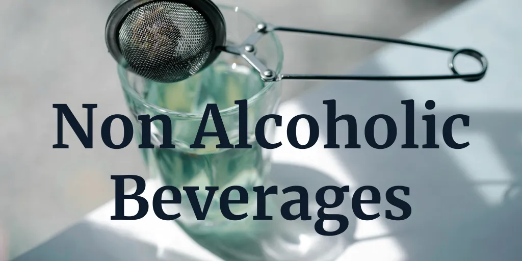 Non Alcoholic Beverages