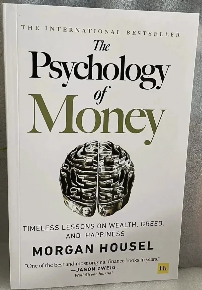 What The Psychology of Money Taught Me