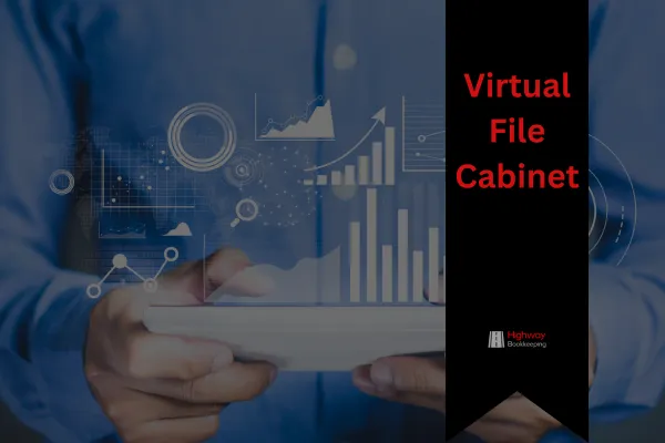 Virtual File Cabinet: A Business Necessity
