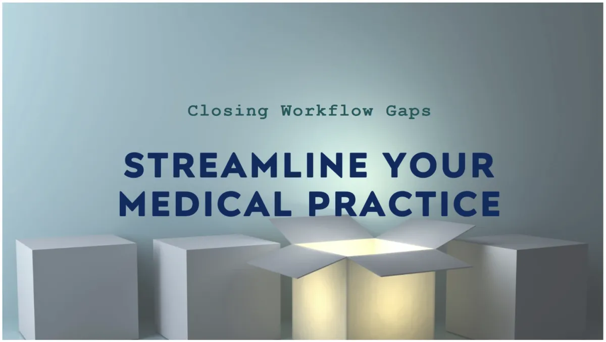 Workflow Gaps