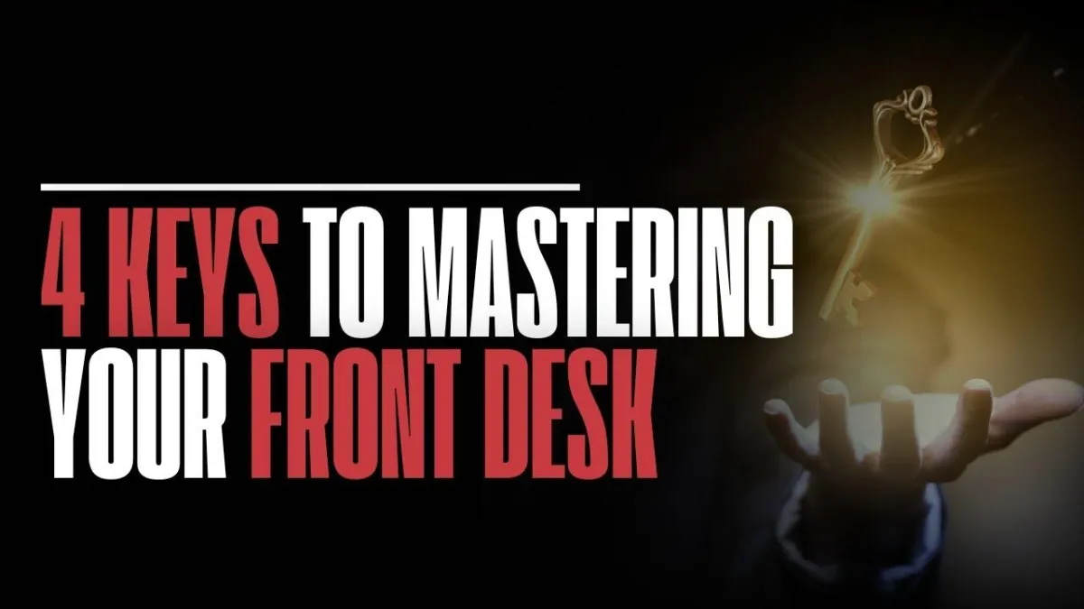 Why Your Front Desk Might Be on Fire—and What to Do Instead