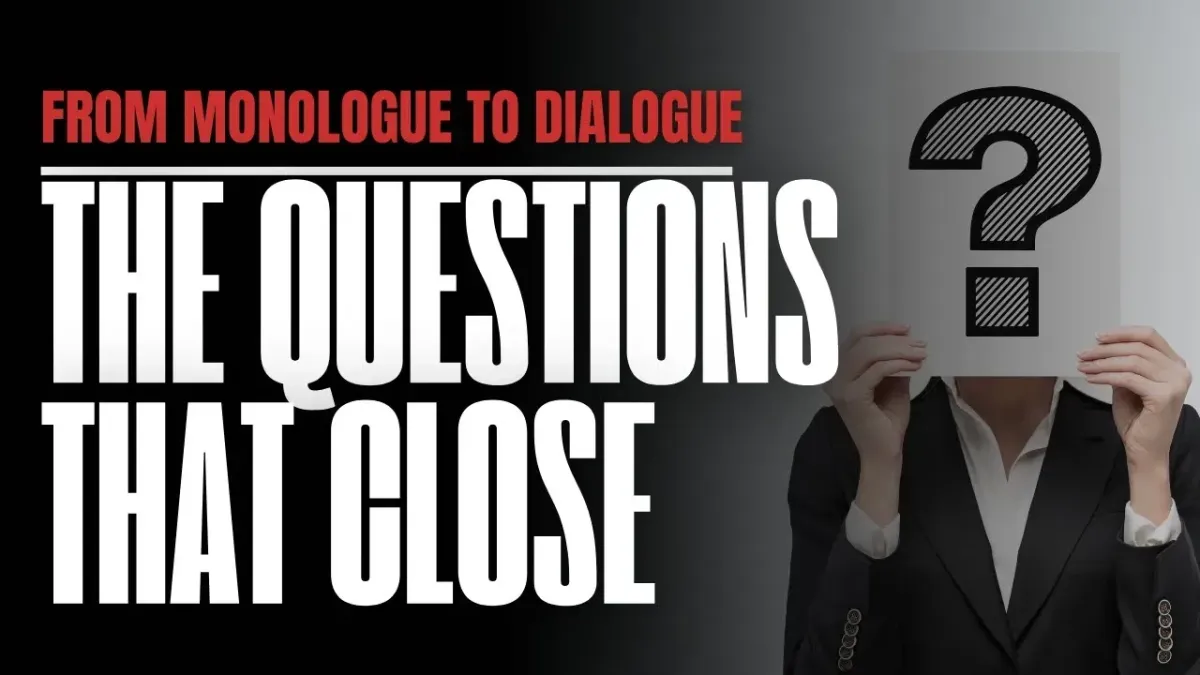 From Monologue to Dialogue: How the Right Questions Can Transform Patient Closures