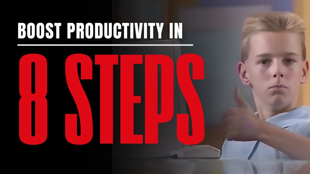 8 Ways to Be More Productive (Without Being Busier)