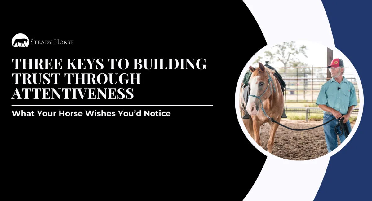 Three Keys to Building Trust Through Attentiveness