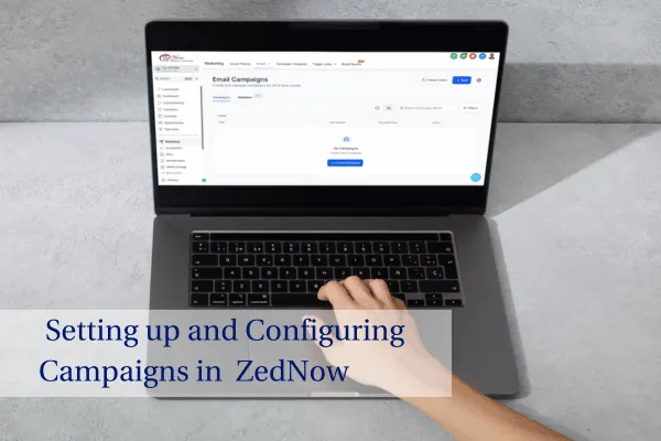 setting-configuring-campaigns-zednow-featured-images-01