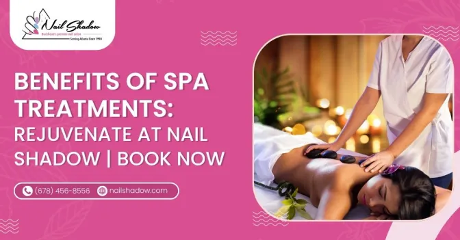 benefits of spa treatments