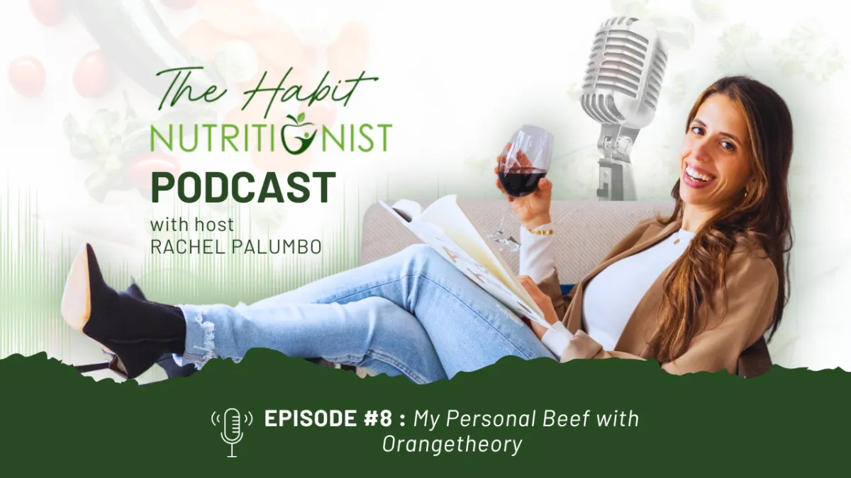 EPISODE #8 : My Personal Beef with Orangetheory