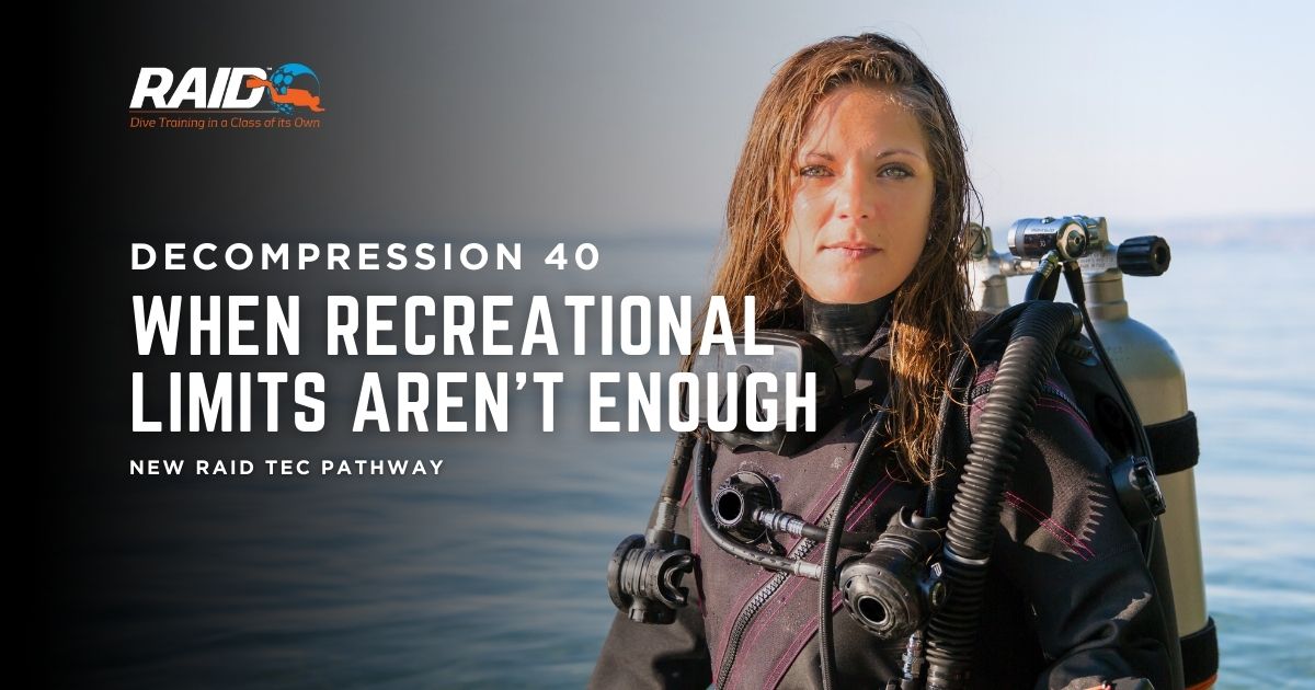 Decompression 40: When Recreational Limits Aren’t Enough