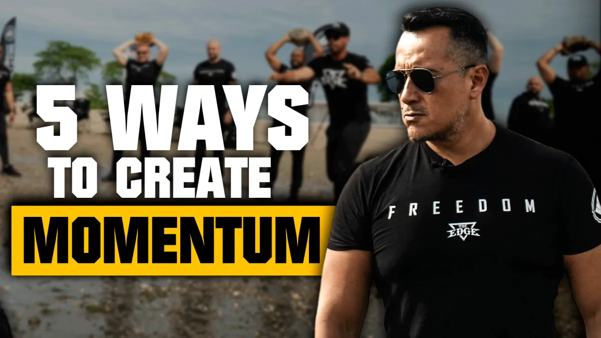 5 Ways to Create Momentum