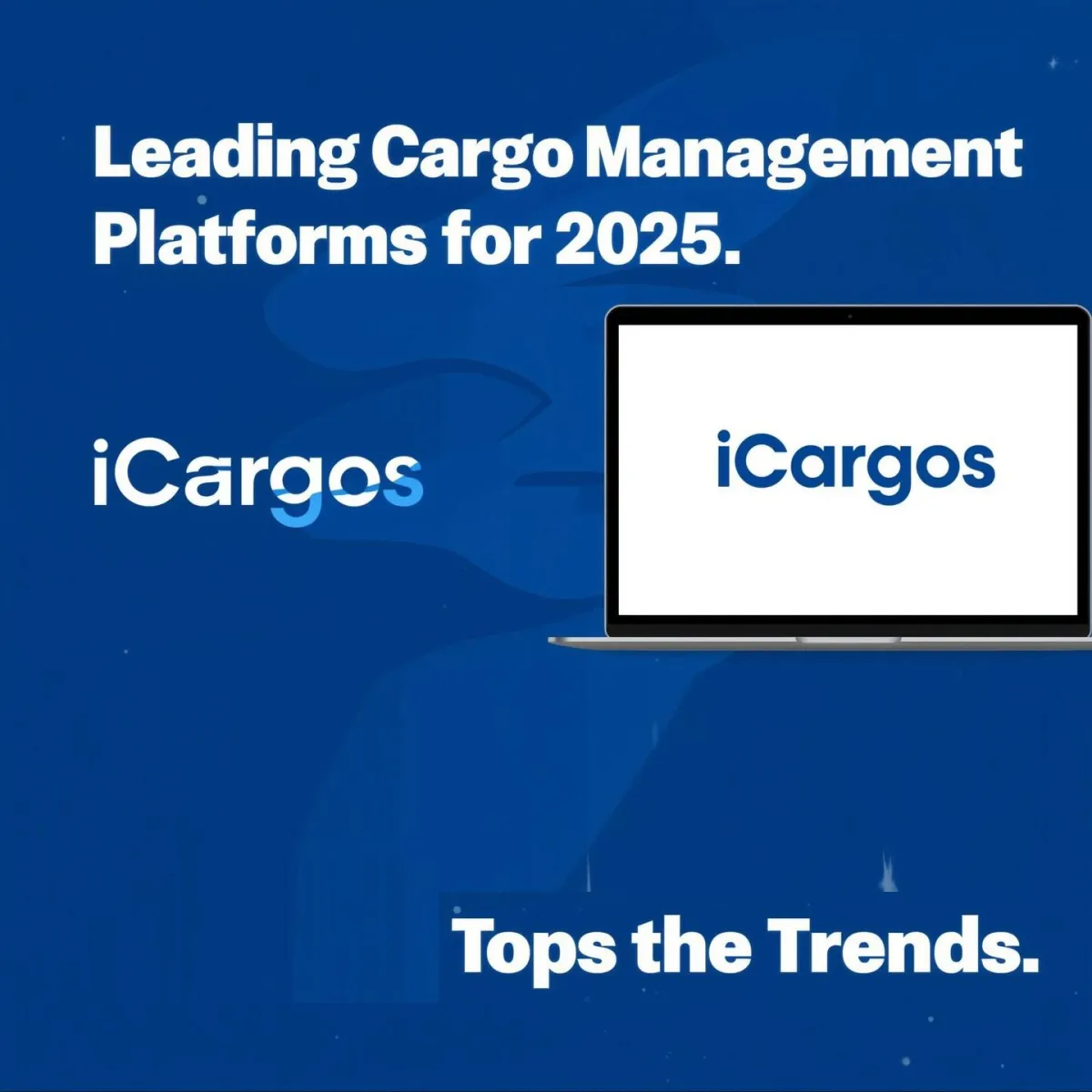 
Leading Cargo Management Platforms for 2025: iCargos Tops the Trends