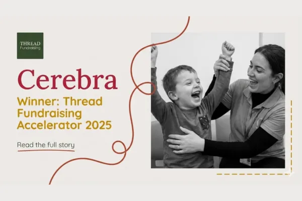 Cerebra Named Winner of Thread Fundraising Accelerator Programme