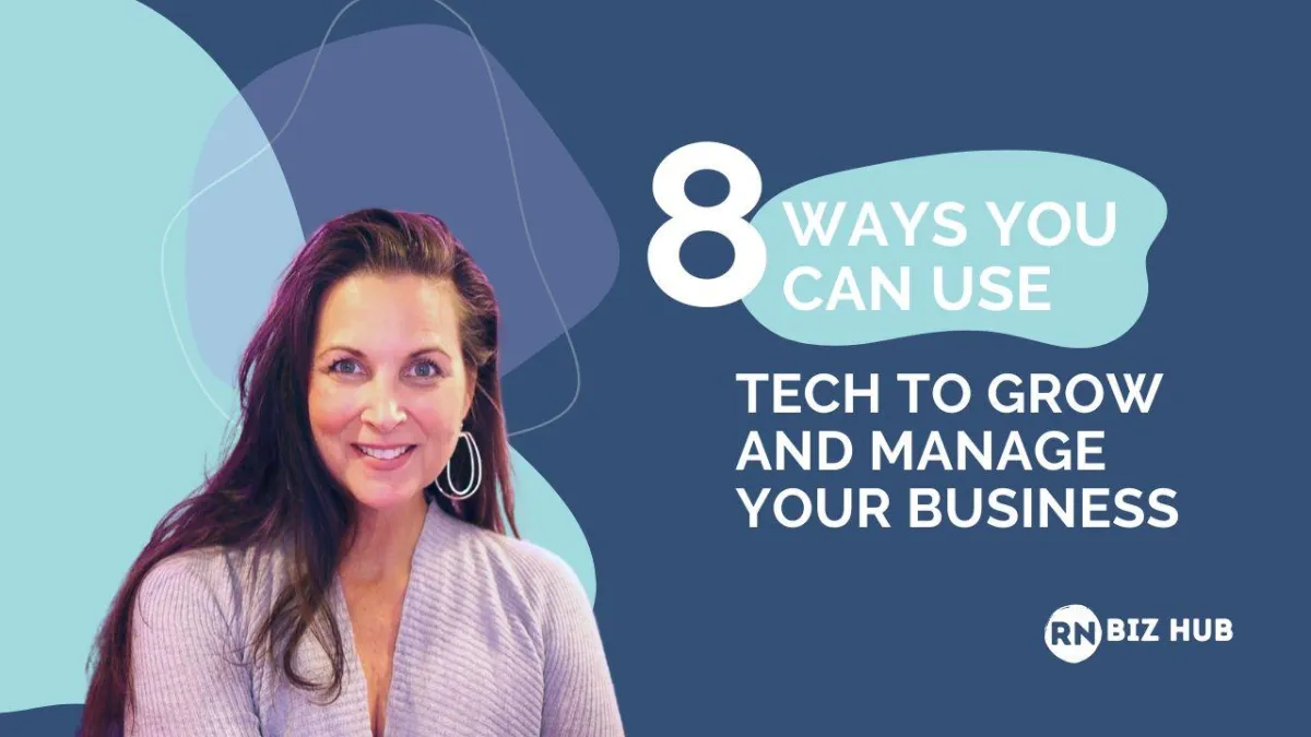 8 Ways You Can Use Tech to Grow and Manage Your Business