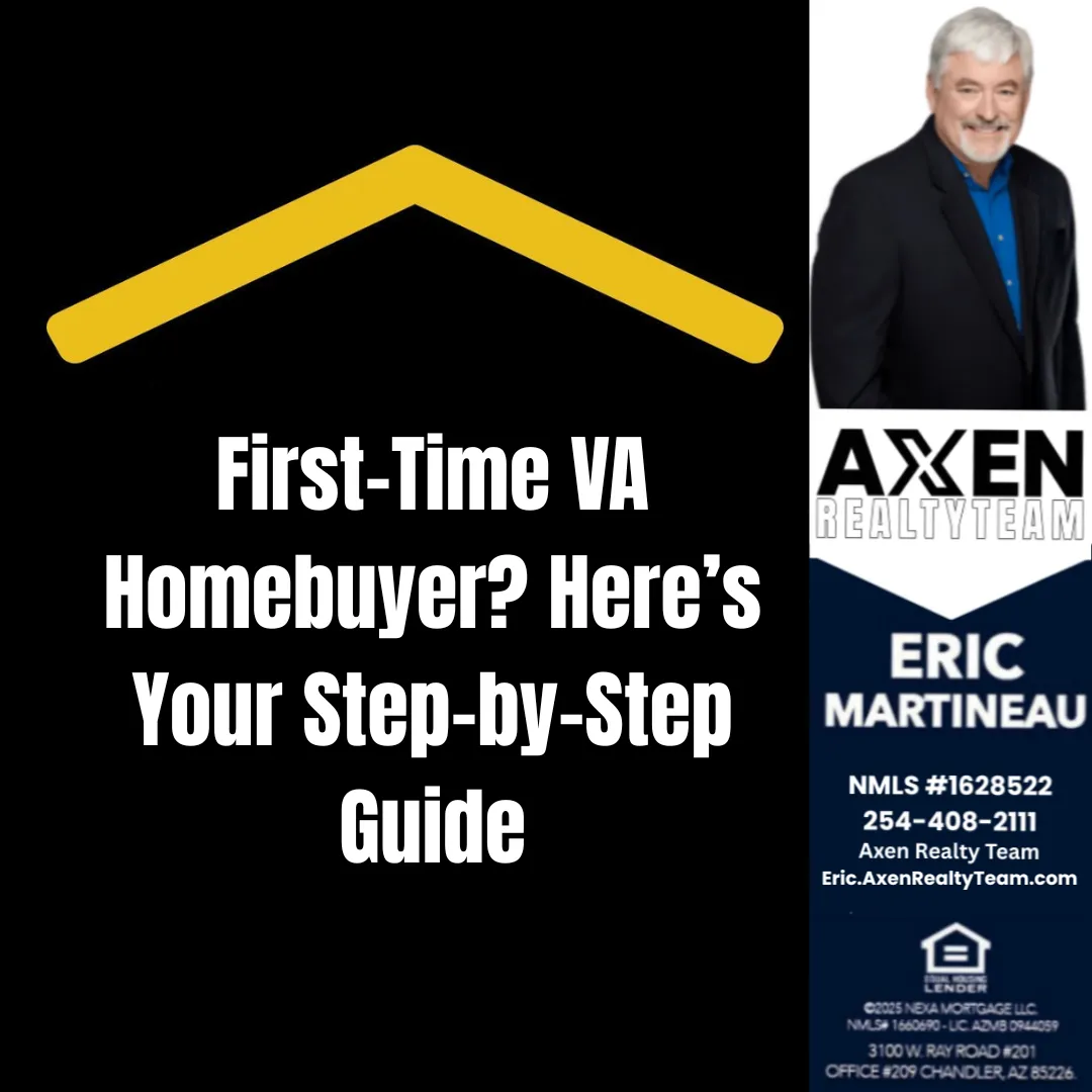 First-Time VA Homebuyer? Here’s Your Step-by-Step Guide