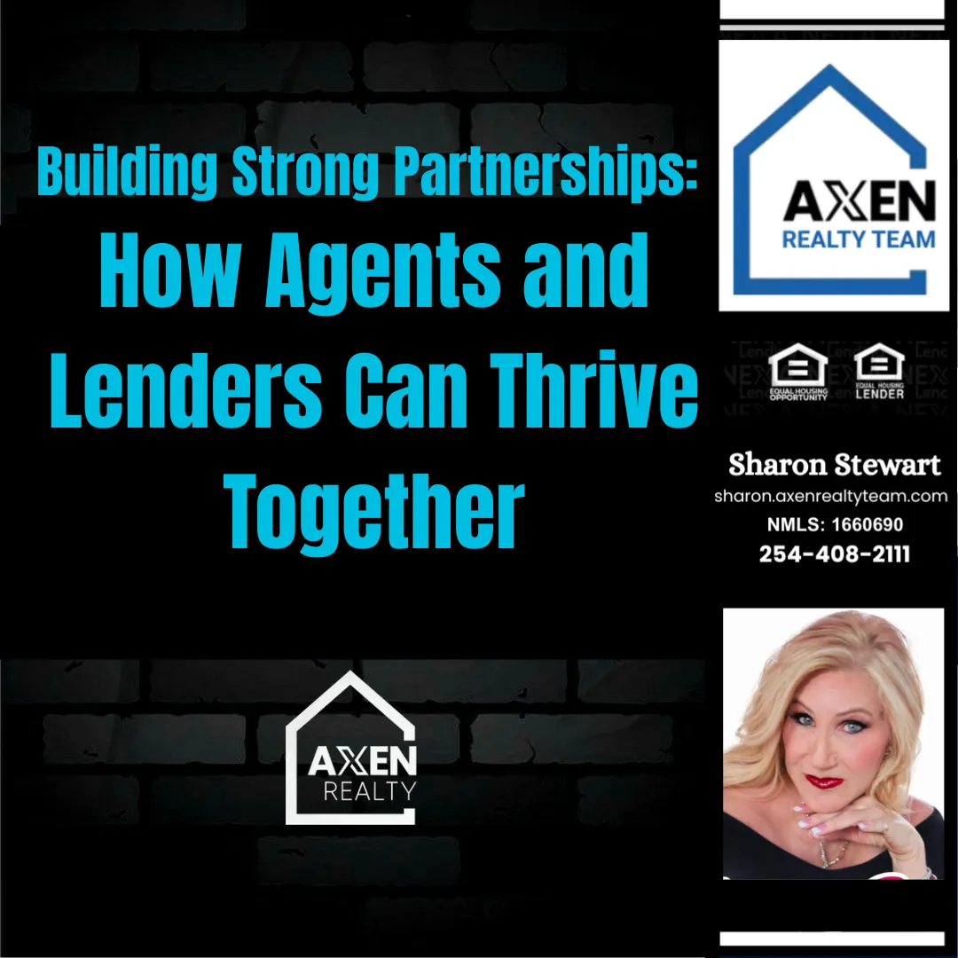 Building Strong Partnerships: How Agents and Lenders Can Thrive Together