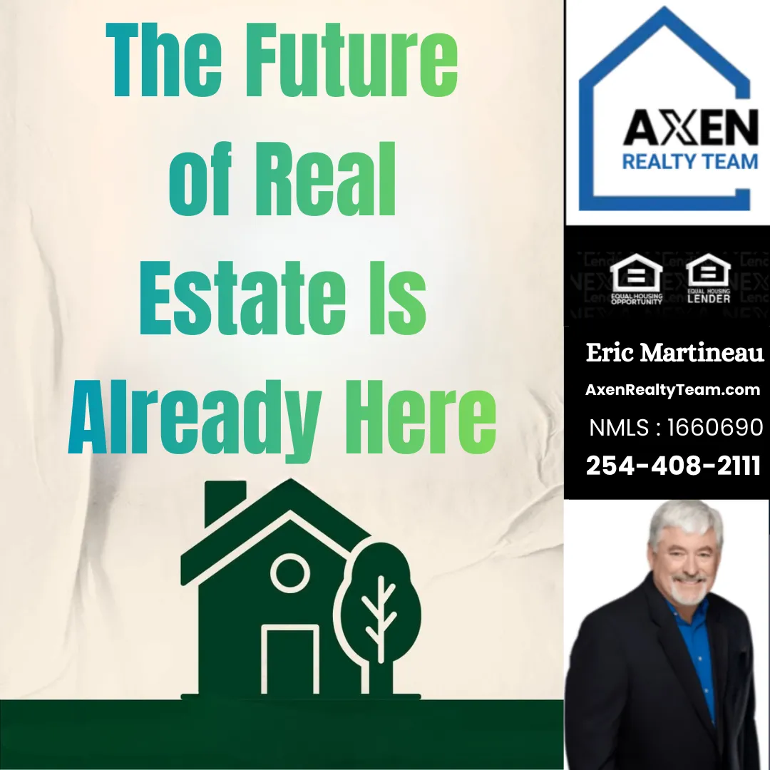 The Future of Real Estate Is Already Here