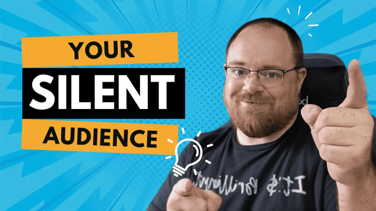 The Silent Audience: Why Your Content Matters More Than Your Metrics Show
