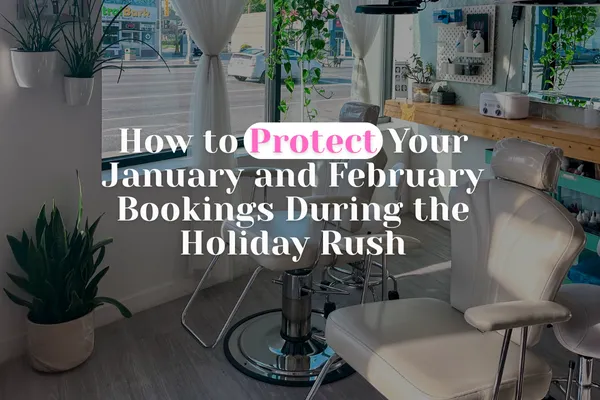 How to Protect Your January and February Bookings During the Holiday Rush