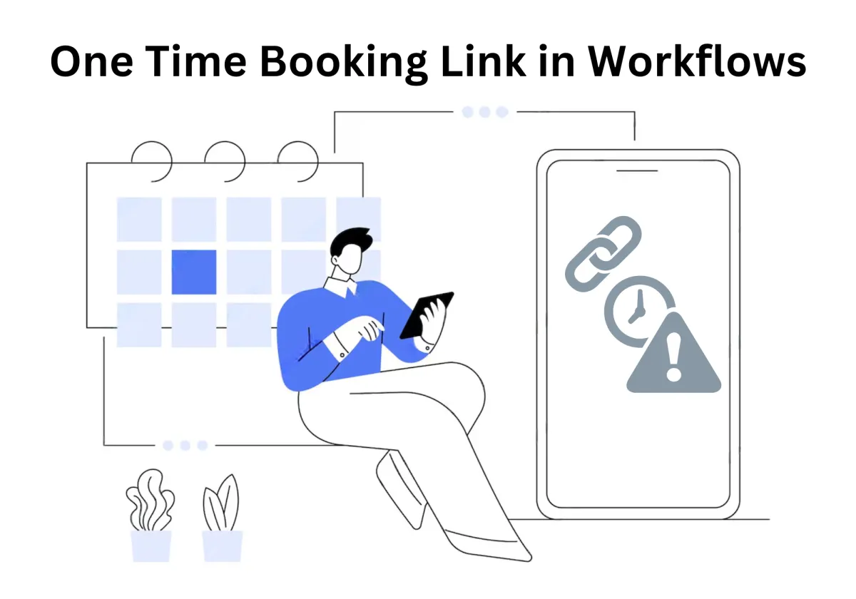 One Time Booking Link In Workflows | Zapiy