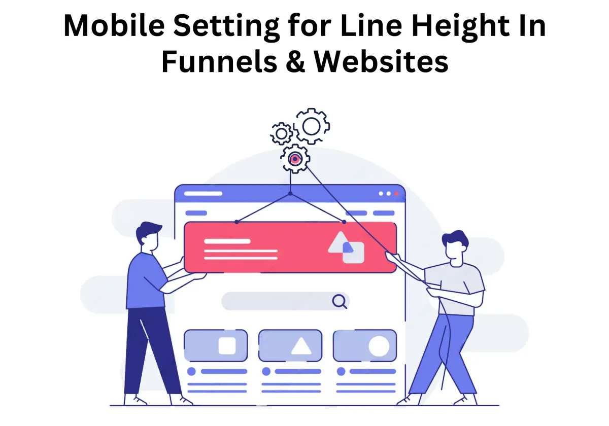 Mobile Setting for Line Height In Funnels & Websites | Zapiy