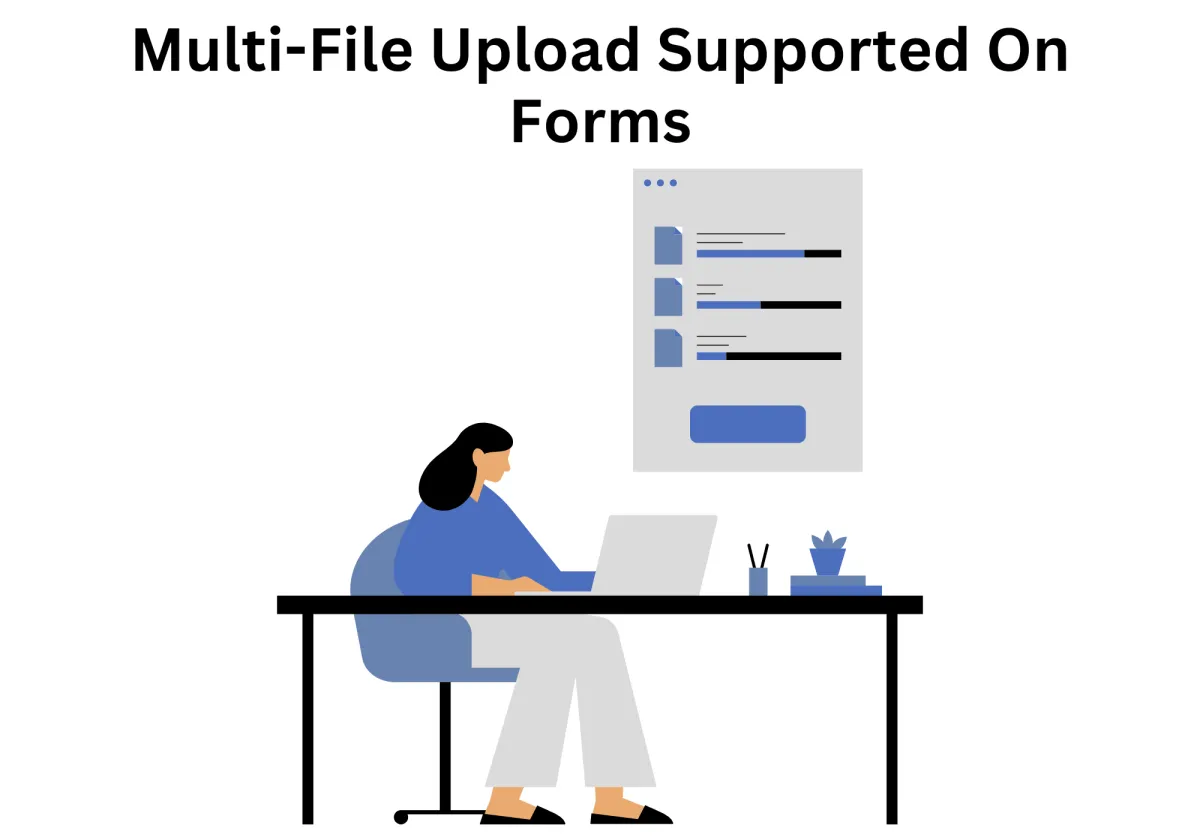 

Streamline Data Collection with Multi-File Upload in Your CRM Forms