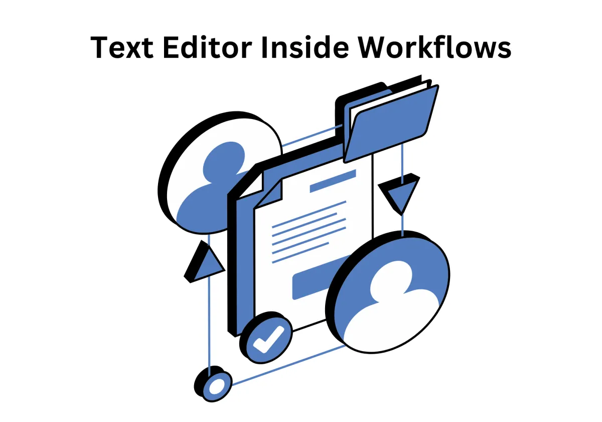 Text Editor Meets Workflow Automation: A Game-Changer for Email Marketing