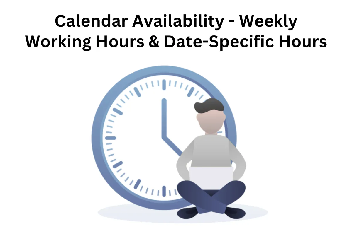 Smarter Scheduling: Set Weekly and Date-Specific Hours with the New Calendar Update