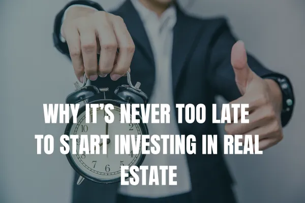 Why It's Never Too Late to Start Investing In Multifamily