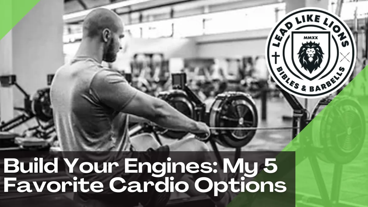 Build Your Engines: My 5 Favorite Cardio Options