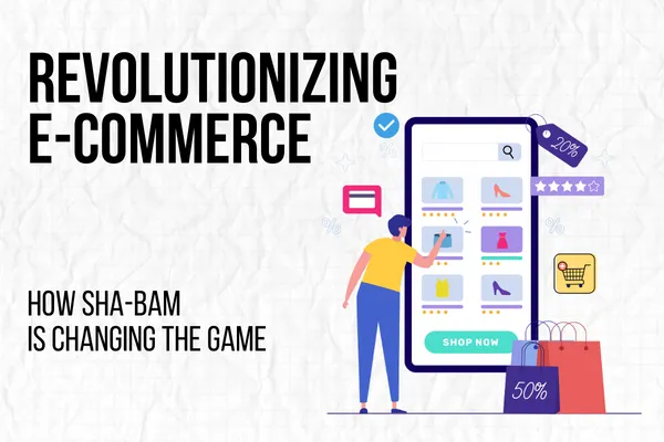 Revolutionizing E-Commerce: How SHA-BAM is Changing the Game Title Image with a person standing next to a person sized phone doing online shopping 