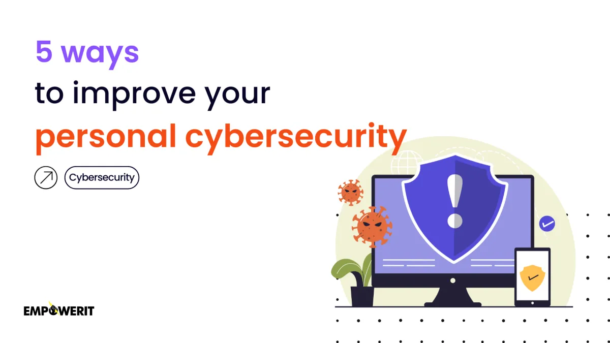 5-ways-to-improve-your-personal-cybersecurity