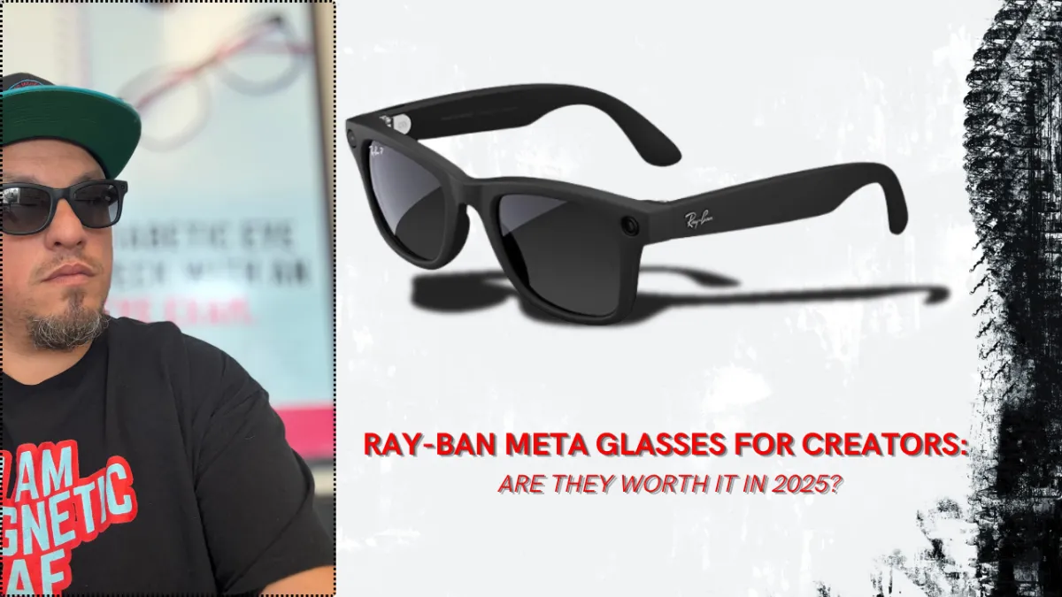Ray-Ban Meta smart glasses review thumbnail featuring Chase Gomez wearing the product and blog title “Ray-Ban Meta Glasses for Creators: Are They Worth It in 2025?