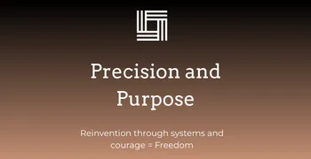 Precision and Purpose