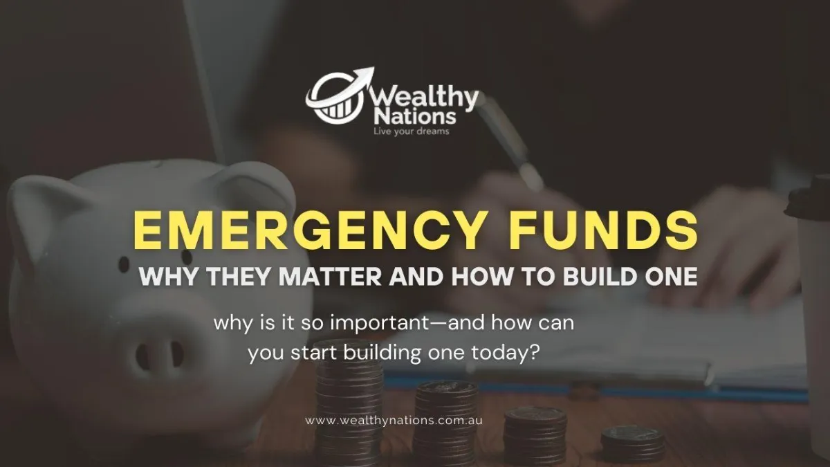 Emergency Funds: Why They Matter and How to Build One