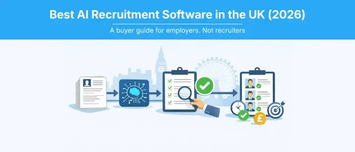 Best AI Recruitment Software in the UK (2026 Comparison Guide)