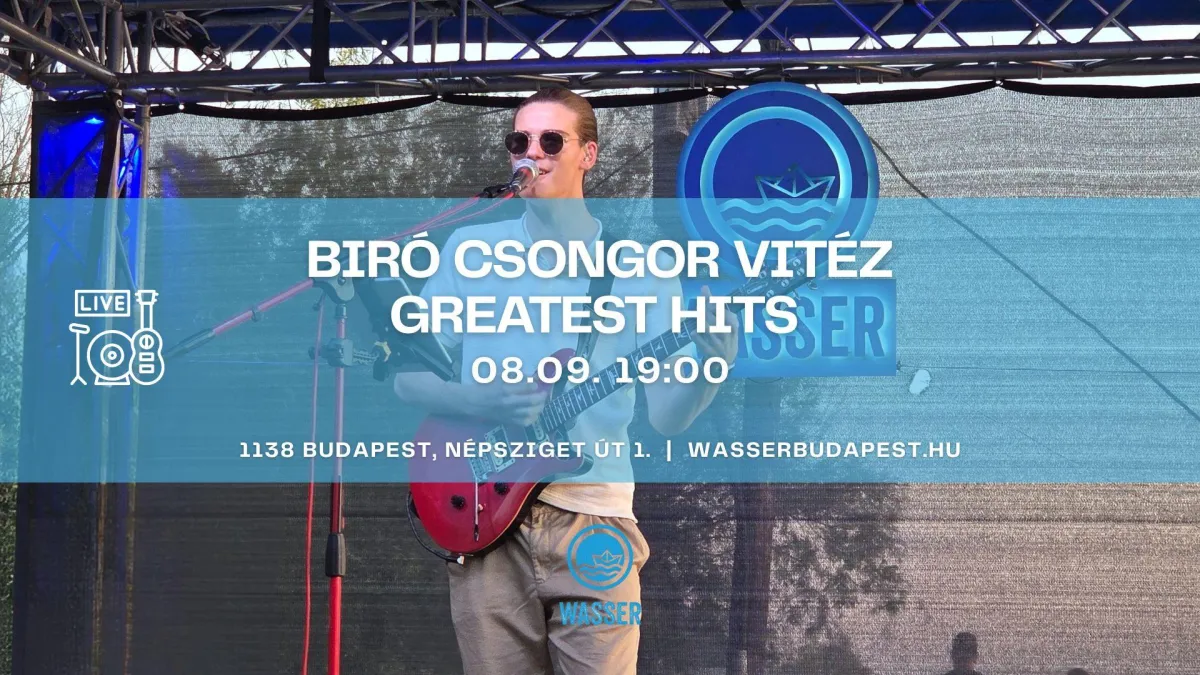  Ingyenes koncert Budapesten: Biró Csongor Vitéz – Greatest Hits a Duna-parton