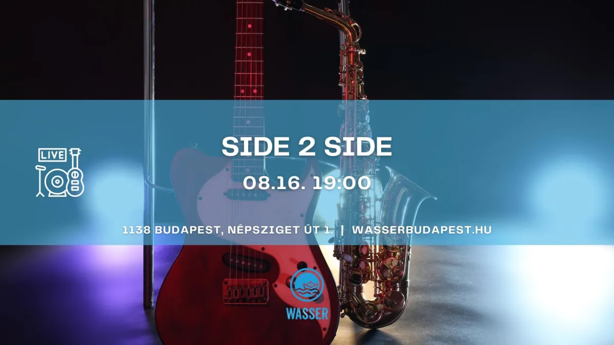  Ingyenes koncert Budapesten: Side 2 Side akusztikus est a Duna-parton