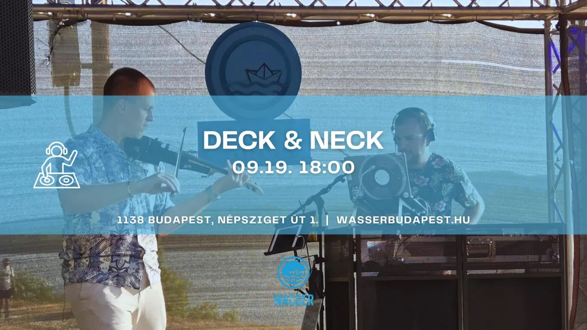 Ingyenes program Budapesten – Deck & Neck koncert a Duna parton