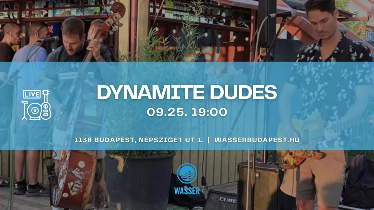 Ingyenes program Budapesten – Dynamite Dudes koncert a Duna parton
