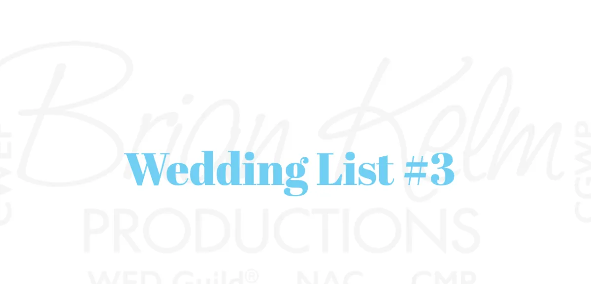 Wedding List #3