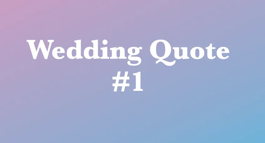 wedding quotes