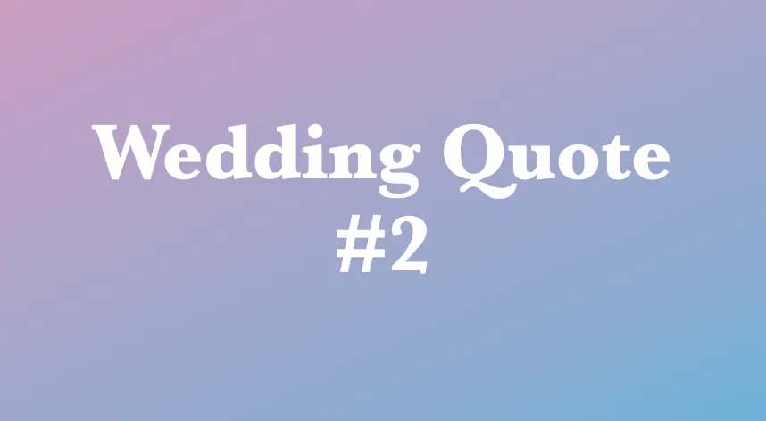 wedding quotes