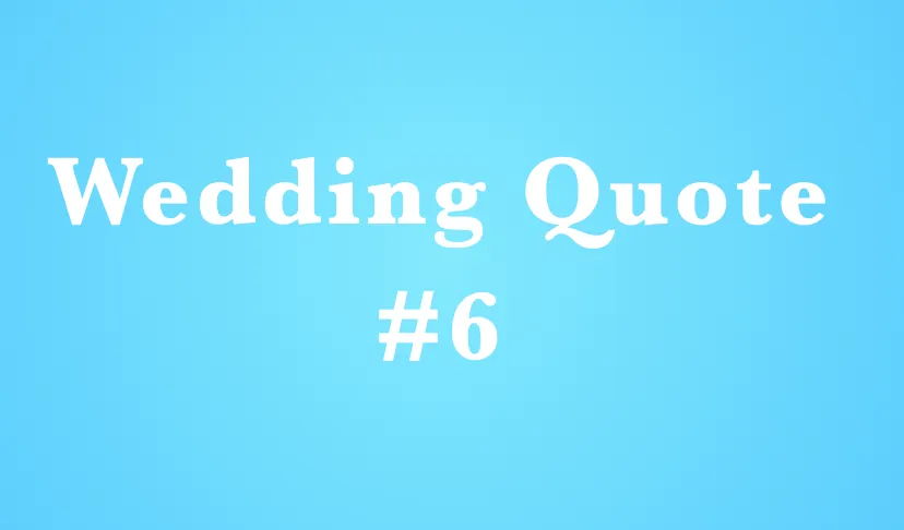 wedding quotes