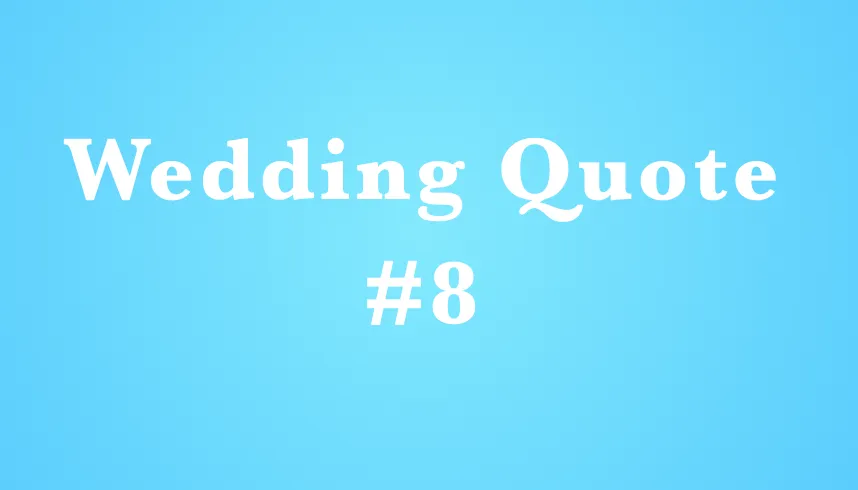 wedding quotes