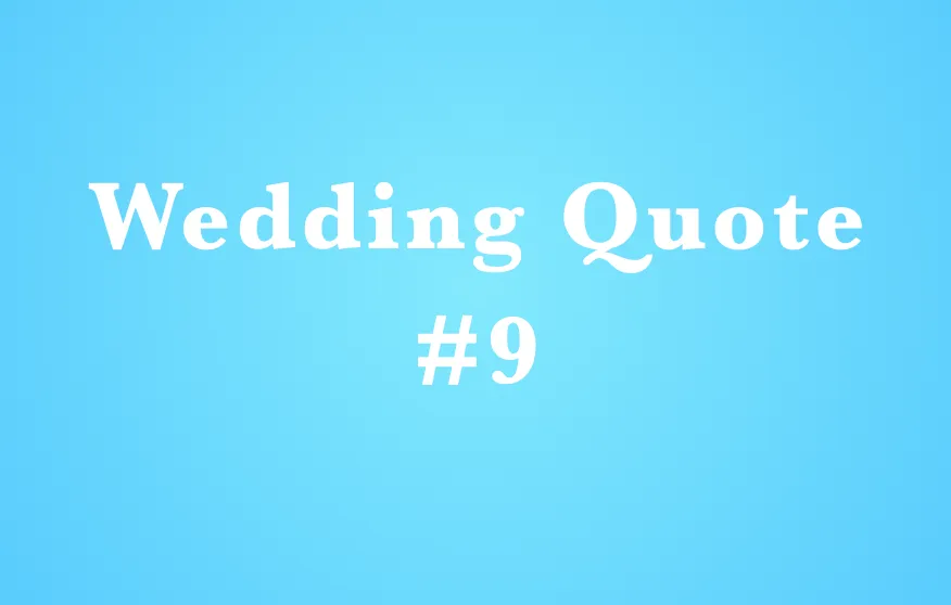 wedding quotes
