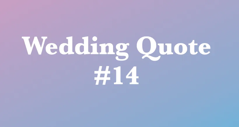 wedding quotes