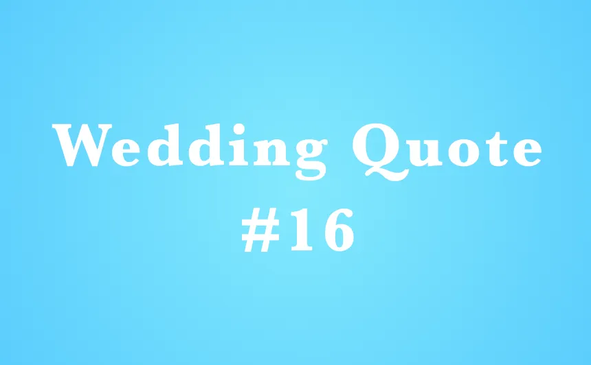 wedding quotes